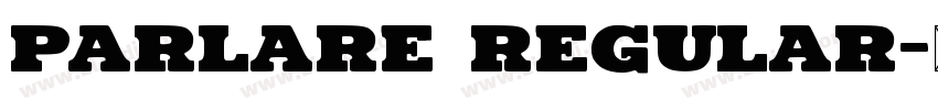 Parlare Regular字体转换